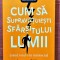 Cum sa supravietuiesti sfarsitului lumii. Ed. Lifestyle, 2022 - Aaron Gillies