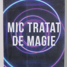MIC TRATAT DE MAGIE de ADRIAN LEONARD MOCIULSCHI , 2018