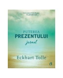 Puterea prezentului - Hardcover - Eckhart Tolle - Curtea Veche