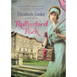 Rutherford Park - Elizabeth Cooke