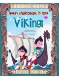 Avery calatoreste in timp. O zi alaturi de vikingi/Jacopo Olivieri, Corint Junior
