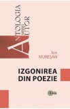 Izgonirea din poezie - Ion Muresan