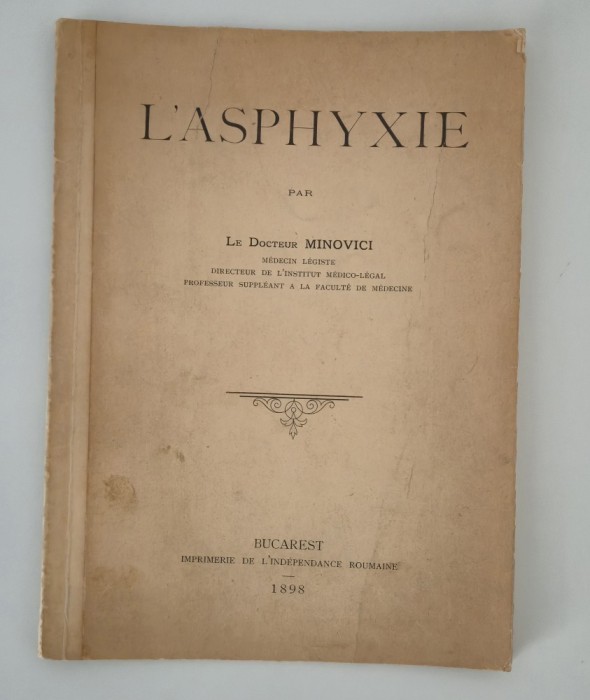 Carte veche 1898 Mina Minovici L&#039;asphyxie Carte in limba franceza