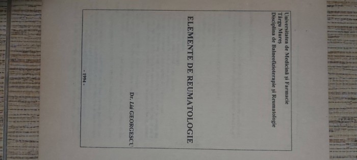 Elemente de reumatologie - Lia Georgescu 1994