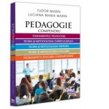 Pedagogie. Compendiu. Fundamentele pedagogiei, teoria si metodologia curriculumului, teoria si metodologia instruirii. Teoria si metodologia evaluarii