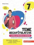 Cumpara ieftin Limba si literatura romana. Sistematizare, consolidare, evaluare. Clasa 7. Editia a 2-a/Mihaela Dobos