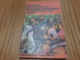GABRIEL GARCIA MARQUEZ - Fantastica si Trista Poveste a CANDIDEI ERENDIRA -1978, Alta editura