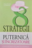 Cumpara ieftin 8 strategii pentru a deveni puternica si increzatoare - 2006 - Fran Hewitt (AK20)