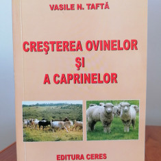 Vasile N. Taftă, Creșterea ovinelor și a caprinelor