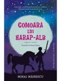 Comoara lui Harap-Alb/Mihai Manescu