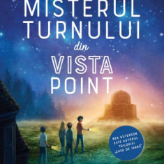 Misterul turnului din Vista Point – Ben Guterson