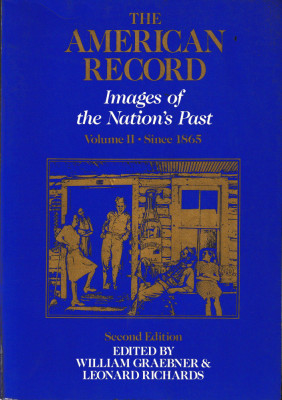 THE AMERICAN RECORD. IMAGES OF THE NATION&amp;rsquo;S PAST - Vol. II: De la 1865 foto