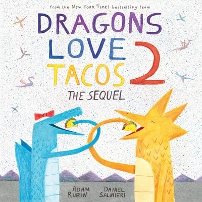 Dragons Love Tacos 2: The Sequel foto