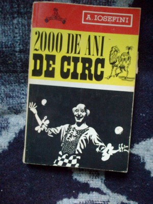 d2 2000 DE ANI DE CIRC - A. IOSEFINI foto