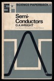 Semi-Conductors D.A. Wright
