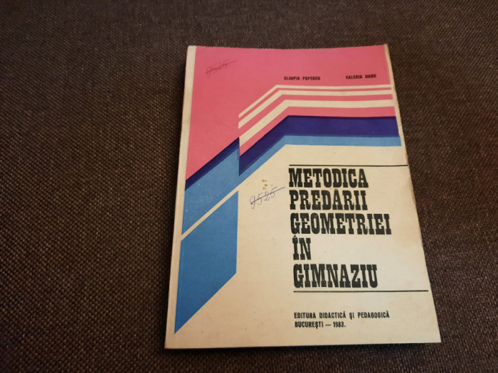 Metodica predarii geometriei in gimnaziu Olimpia Popescu RF20/0