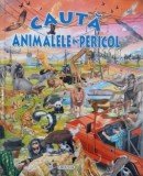 Carti pentru copii: Cauta animalele in pericol - Carti educative, noi si anticariat