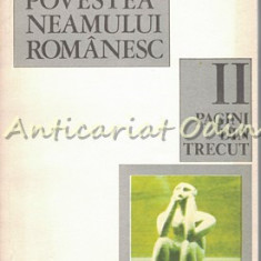 Povestea Neamului Romanesc II - Pagini Din Trecut - Mihail Drumes