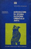 Cumpara ieftin Introducere in istoria filosofiei orientului antic - 1980 - Gheorghe Vladutescu (AZ287)