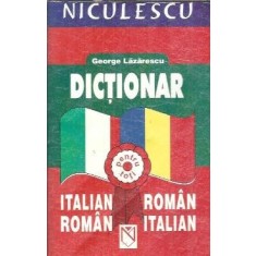 Dictionar italian-roman, roman-italian - George Lazarescu
