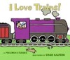 I Love Trains! - Carte in Engleza pentru Copii - Prima Editie Ilustrata -  Engines, Big and Strong