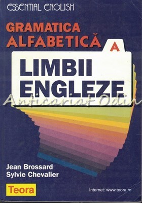 Gramatica Alfabetica A Limbii Engleze - Jean Brossard, Sylvie Chevalier foto