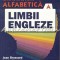 Gramatica Alfabetica A Limbii Engleze - Jean Brossard, Sylvie Chevalier