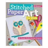 Carte Stitched Paper Art pentru Copii, Hobby Artizanat, Ghid Proiecte Creative 9-12 Ani