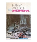 Harry Mulisch - Atentatul - 112604