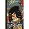 Jap&aacute;n legr&ouml;videbb t&ouml;rt&eacute;nete - Lesley Downer