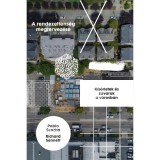 A rendezetlens&eacute;g megtervez&eacute;se - K&iacute;s&eacute;rletek &eacute;s zavarok a v&aacute;rosban - Pablo Sendra