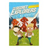 Secret Explorers and the Icy Adventure