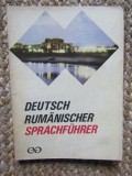 Ghid de conversație german rom&acirc;n, Deutsch-rumanischer sprachfuhrer Buc. 1968, Didactica si Pedagogica