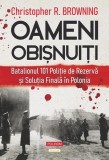 Oameni obişnuiţi - Paperback brosat - Christopher R. Browning - Polirom