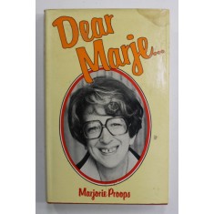 DEAR MARJE ...by MARJORIE PROOPS , 1976 , PREZINTA PETE SI URME DE UZURA