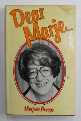 DEAR MARJE ...by MARJORIE PROOPS , 1976 , PREZINTA PETE SI URME DE UZURA foto