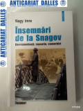 INSEMNARI DE LA SNAGOV -Corespondenta,rapoarte,convorbiri -Nagy Imre