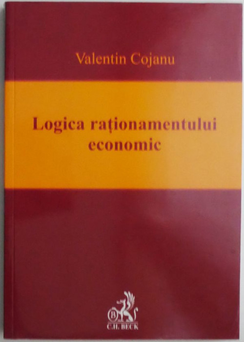 Logica rationamentului economic &ndash; Valentin Cojanu