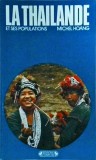 Cumpara ieftin Michel Hoang - La Thailande et ses populations