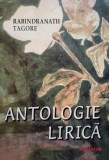 Rabindranath Tagore - Antologie lirica (Editia: 1998)