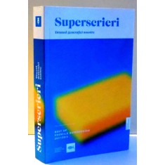 SUPERSCRIERI , DRUMUL GENERATIEI NOASTRE , 2015