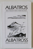ALBATROS - REVISTA SOCIETATII DE HAIKU DIN CONSTANTA - ROMANIA , NR. 1, 1995, TEXT IN ROMANA SI ENGLEZA