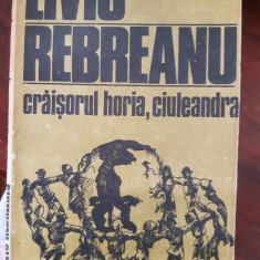 Craisorul Horia Ciuleandra Liviu Rebreanu 1985