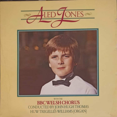 Disc vinil, LP. ALED JONES-Aled Jones, The BBC Welsh Chorus Conducted By John Hugh Thomas, Huw Tregelles William foto