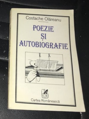 Poezie si autobiografie Micul Paris / Costache Olareanu foto