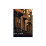 The Gentrification of the Mind: Witness to a Lost Imagination