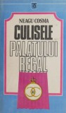 Culisele Palatului regal. Un aventurier pe tron. Carol al II-lea (1930-1940) - Neagu Cosma