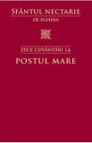 Zece cuvantari la postul mare - Sfantul Nectarie de Eghina