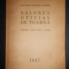 Salonul oficial de Toamna. Desen, Gravura, Afis (1937)