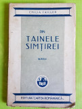 E37-Carte veche romana-Din Tainele Simtirei-Emilia Tailler-Nuvele-interbelica.